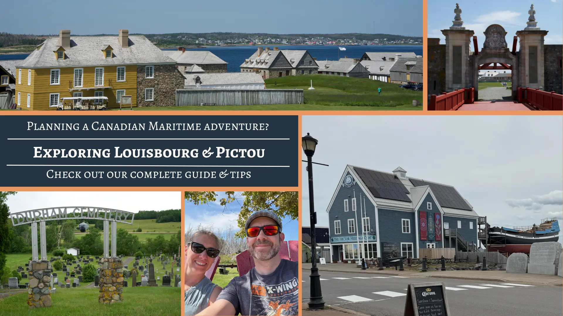 Nova Scotia heritage journey: exploring Fortress of Louisbourg and Pictou
